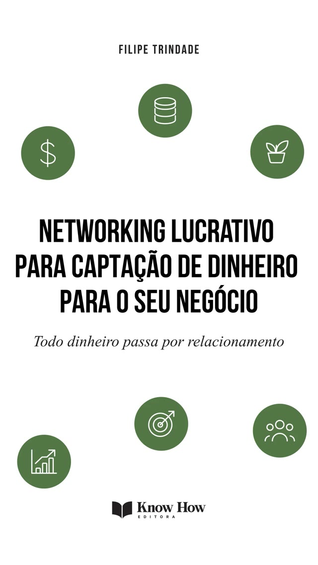 Capa do livro Networking Lucrativo para Captação de Dinheiro para o seu Negócio, de Filipe Trindade